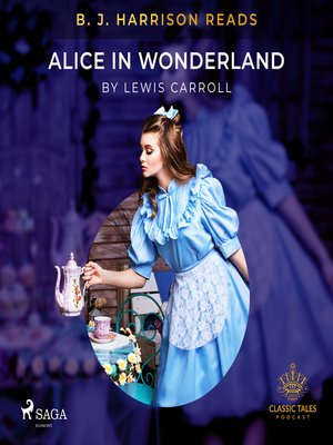 cover image of B. J. Harrison Reads Alice in Wonderland